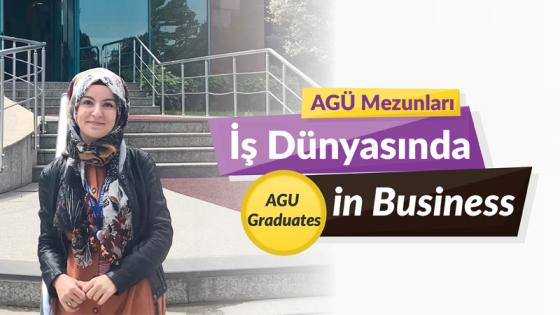 AGÜ Mezunlaru İş Dünyasında, Agu Graduates in the Business World, Rümeysa Bingöl, AGU Alumni, Electrical and Electronics Engineering, TÜBİTAK